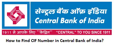 How to Find CIF Number in Central Bank of India?