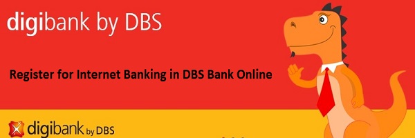Register for Internet Banking in DBS Bank Online