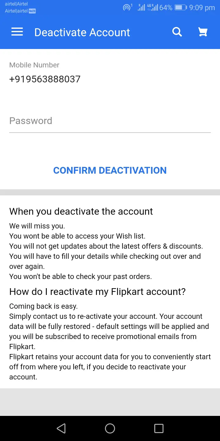 Enter your password and click on "Confirm Deactivation"