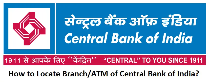 How to Locate Branch/ATM of Central Bank of India?
