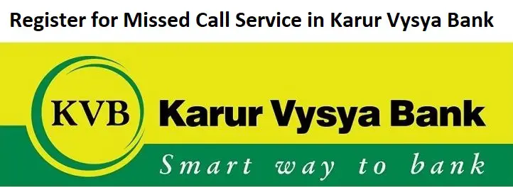 Register for Missed Call Service in Karur Vysya Bank
