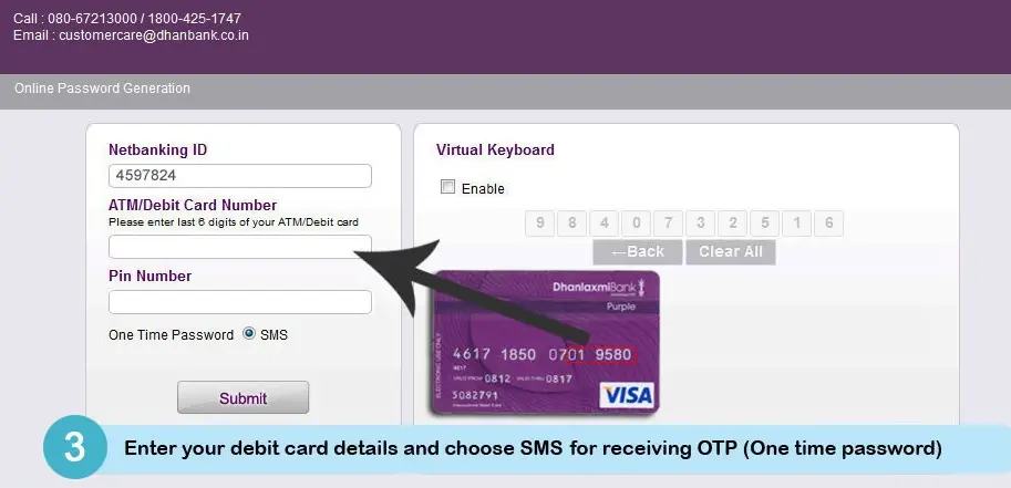 Enter your debit card details and choose SMS for receiving OTP