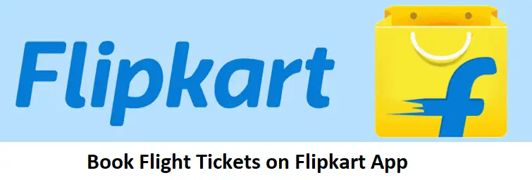 Book Flight Tickets on Flipkart App