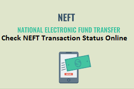 Check NEFT Transaction Status Online