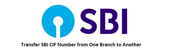Transfer Sbi Cif Number From One Branch To Another
