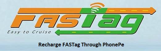 Recharge FASTag Through PhonePe