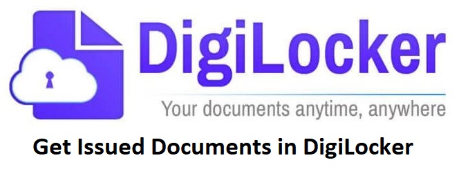 Get Issued Documents in DigiLocker