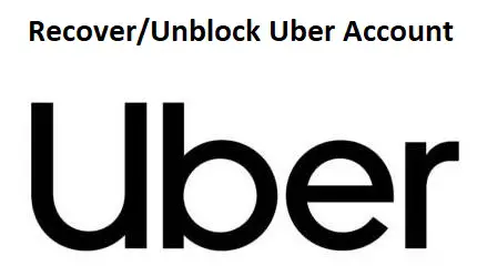 Recover/Unblock Uber Account