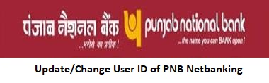 Update/Change User ID of PNB Netbanking
