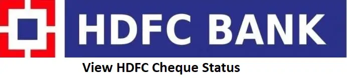 View HDFC Cheque Status