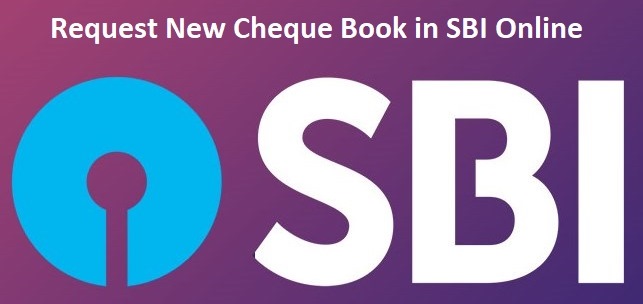 Request New Cheque Book in SBI Online