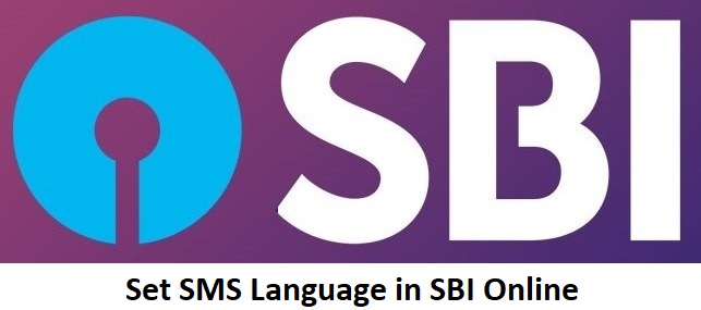 Set SMS Language in SBI Online