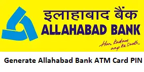 Generate Allahabad Bank ATM Card PIN