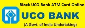 How to Block UCO Bank ATM Card Online?