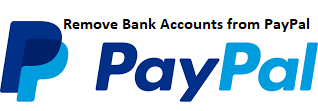 Remove Bank Accounts from PayPal