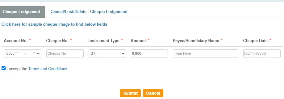 Next, select account, enter cheque number, amount, payee name, cheque date, accept the terms and conditions and then click on Submit.