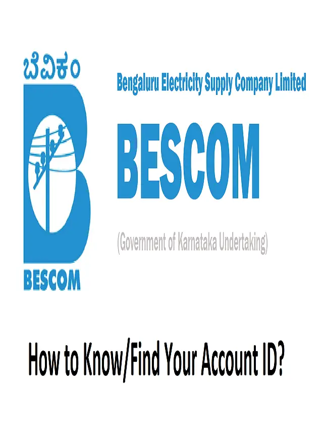 How to Know/Find Your BESCOM Account ID?