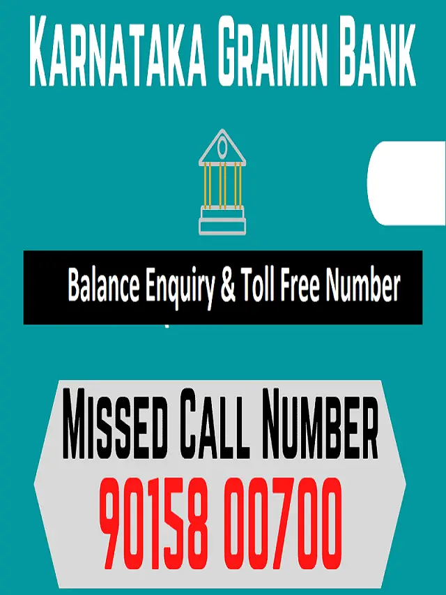 Karnataka Gramin Bank Balance Enquiry & Toll Free Number