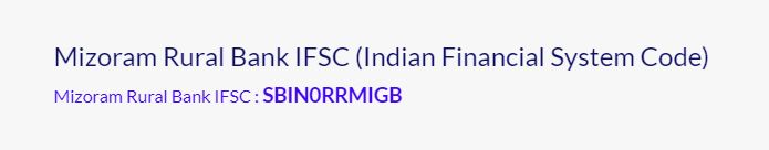 IFSC Code of Mizoram Rural Bank