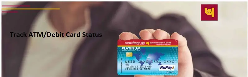 How to Track PNB ATM Card Status?