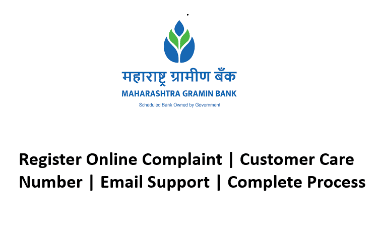 Maharashtra Gramin Bank Online Complaint